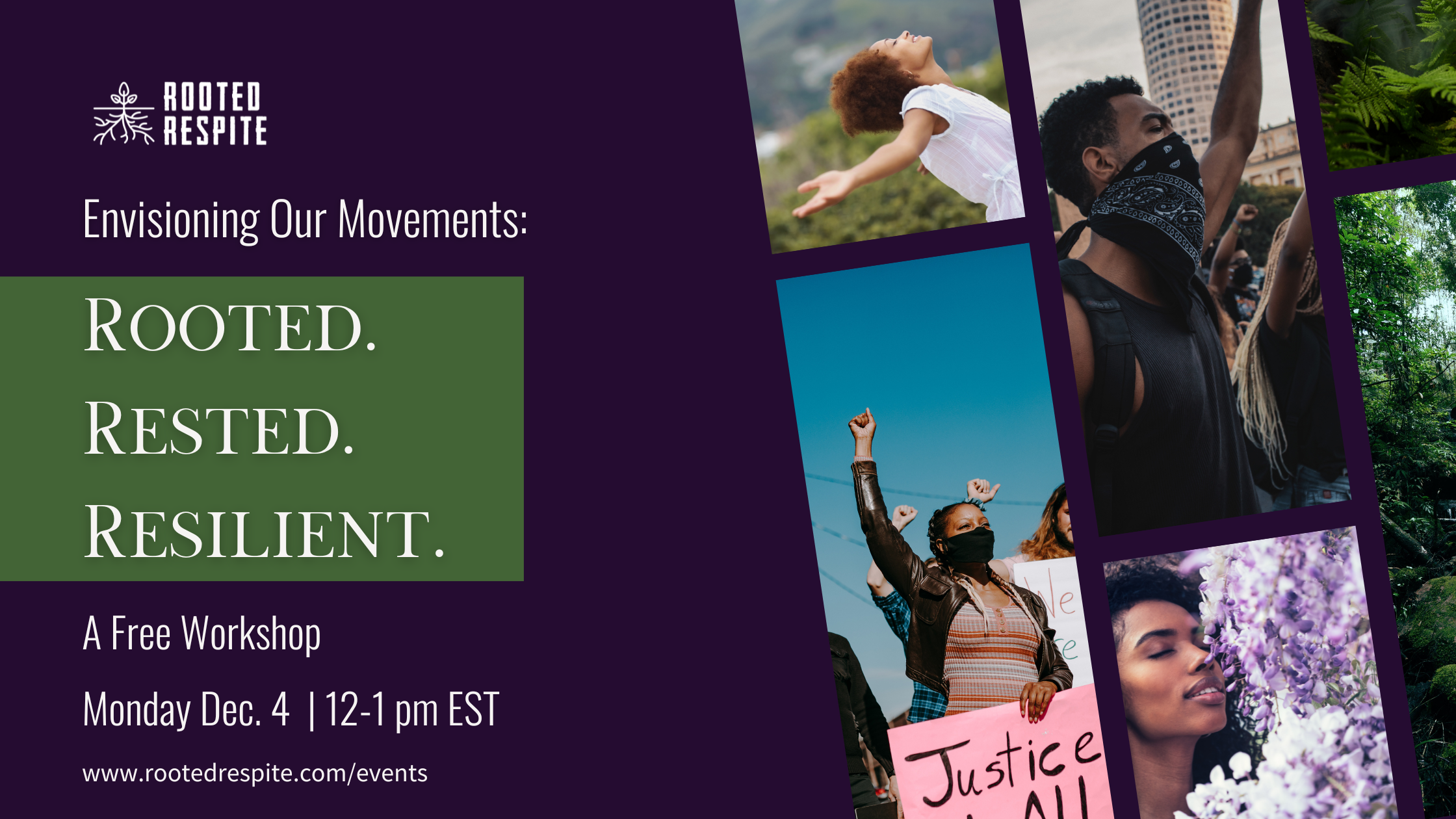 Envisioning Our Movements: Rooted. Rested. Resilient – Workshop